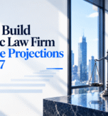 How to Build Realistic Law Firm Revenue Projections for 2027